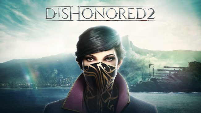 Фото - Обзор игры Dishonored 2
